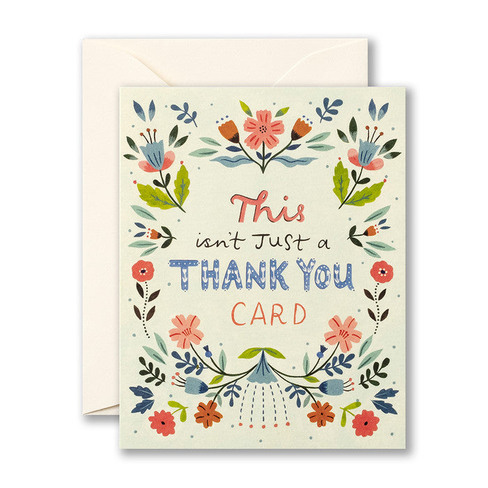"This Isn't Just A Thank You Card" Card - Greige Goods